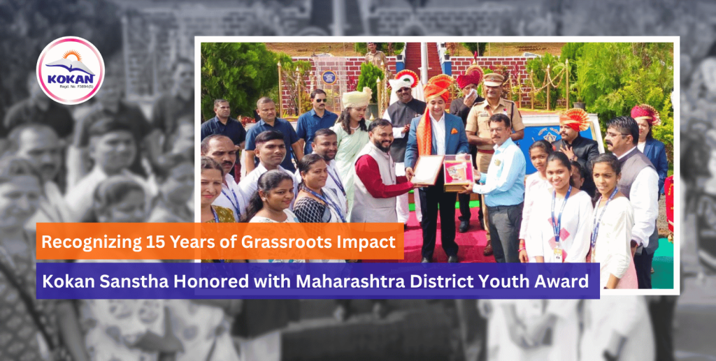 Maharashtra District Youth Award, Best NGO in Sindhudurg, Top NGO in Maharashtra, Kokan NGO India