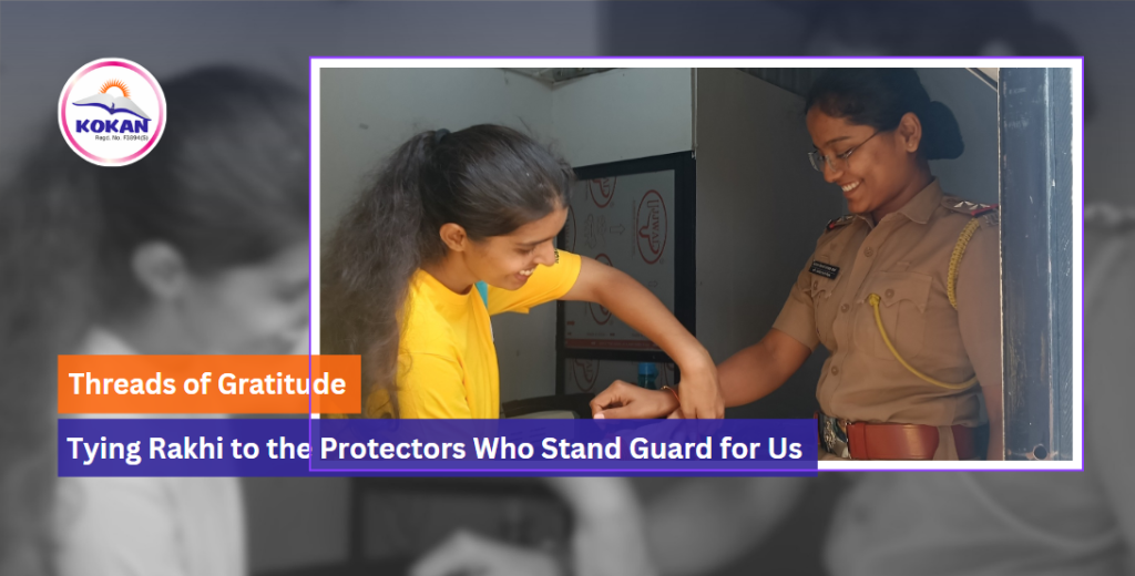 Raksha Bandhan, Gratitude for protector, Kokan NGO India