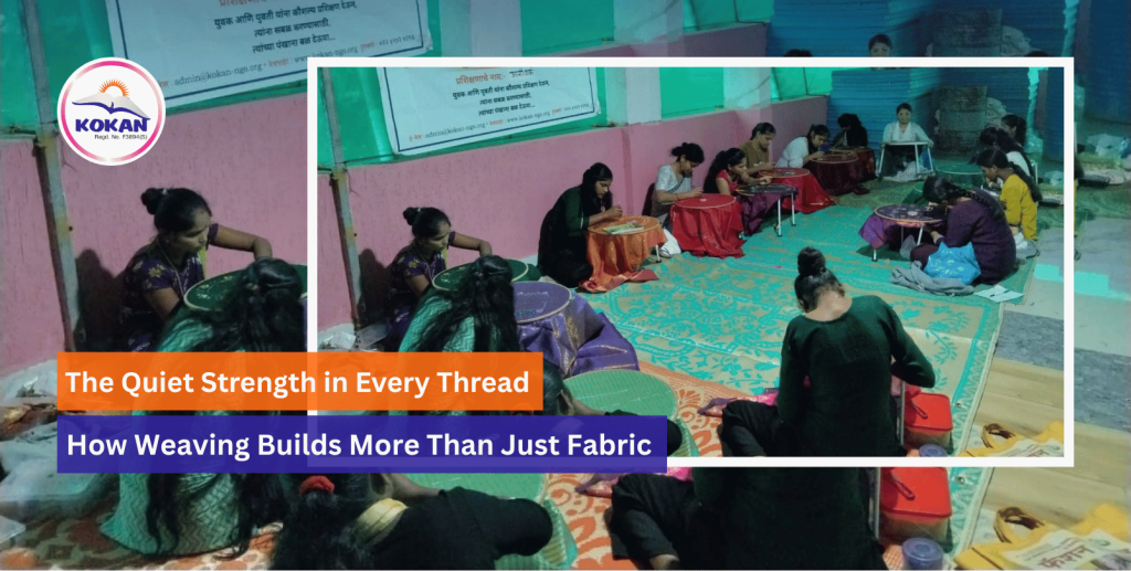 National Handloom Day, Weaving, Kokan NGO India
