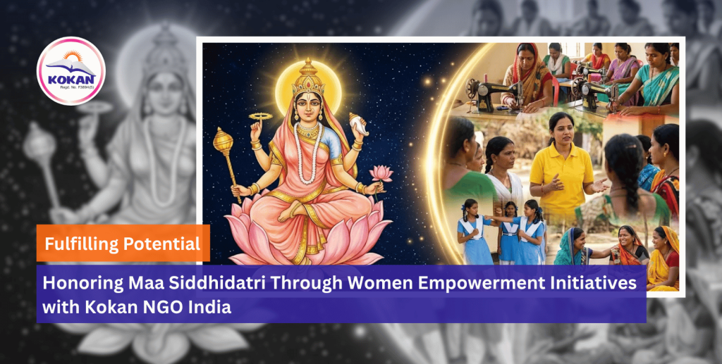 Maa Siddhidatri, women empowerment, Rural Development, Kokan NGO India