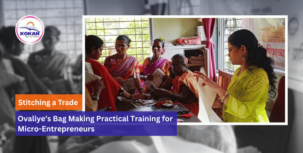 rural skill development, women empowerment, Konkan rural livelihood projects